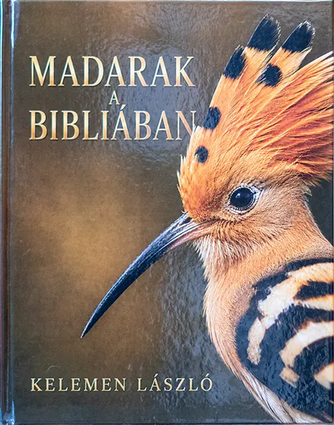 Madarak a bibliaban kelemen laszlo